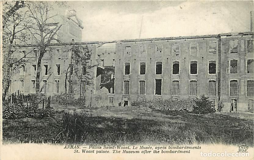 Postkarten: France - 62 - Arras - Palais Saint-Waast - Le Mus&eacute;e apr&egrave;s bombardements - CPA - Voir Scans Recto-Ver