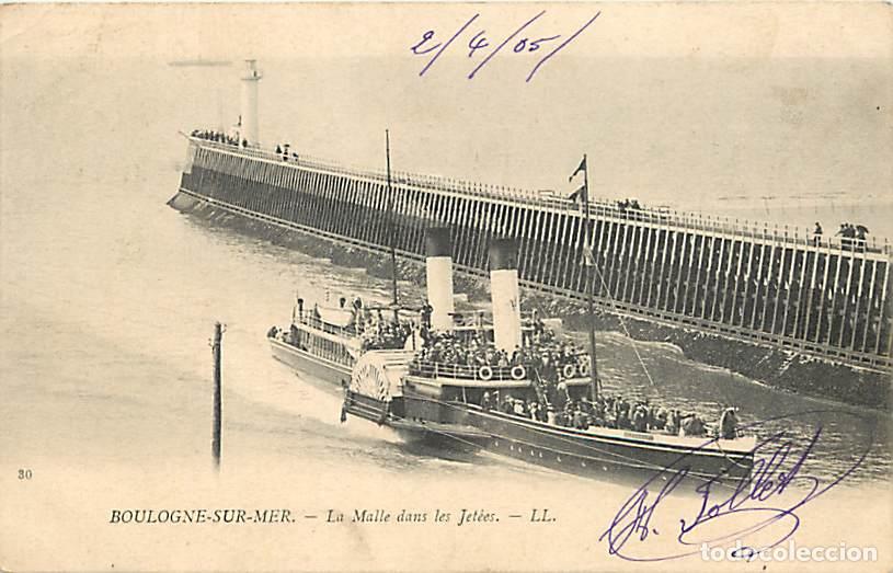 Postkarten: France - 62 - Boulogne sur Mer - La Malle dans les Jet&eacute;es - Anim&eacute;e - Bateaux - Pr&eacute;curseur - Oblit&eacute;ra