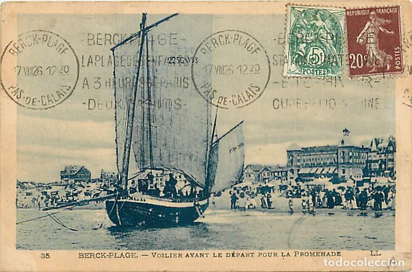 Postkarten: France - 62 - Berck sur Mer - Voilier avant le d&eacute;part pour la promenade - Anim&eacute;e - Oblit&eacute;ration rond