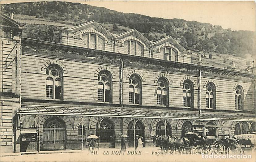 Postkarten: France - 63 - Le Mont Dore - Fa&ccedil;ade de l'Etablissement Thermal - Anim&eacute;e - Correspondance - Oblit&eacute;rat