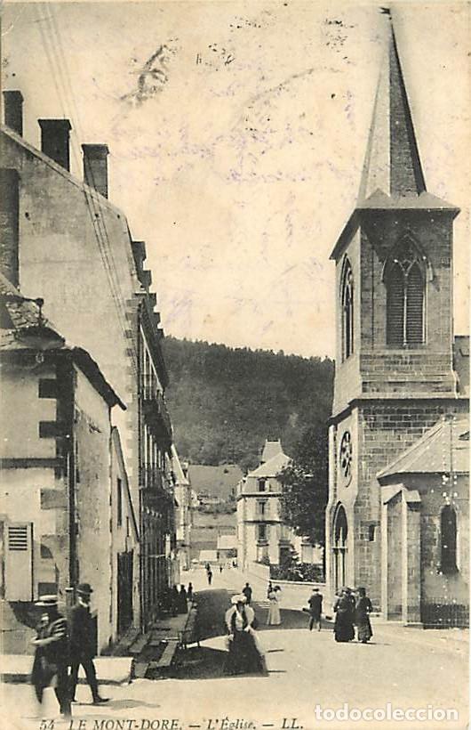 Postkarten: France - 63 - Le Mont Dore - L'Eglise - Anim&eacute;e - Oblit&eacute;ration ronde de 1912 - CPA - Voir Scans Recto