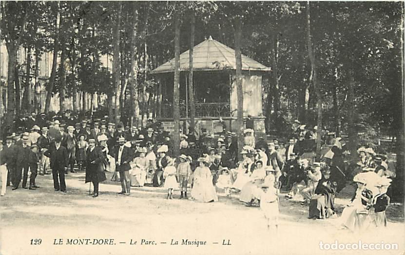 Postkarten: France - 63 - Le Mont Dore - Le Parc Saint Pierre - La Musique - Anim&eacute;e - Oblit&eacute;ration ronde de 1913