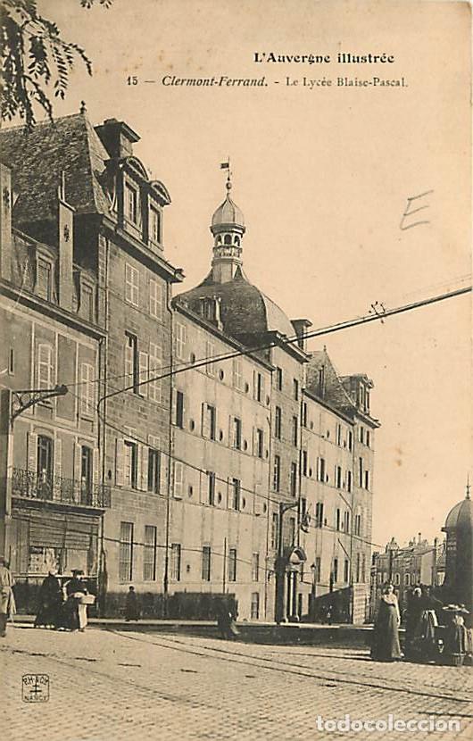 Postkarten: France - 63 - Clermont-Ferrand - Le Lyc&eacute;e Biaise-Pascal - Anim&eacute;e - Carte Neuve - CPA - Voir Scans Re