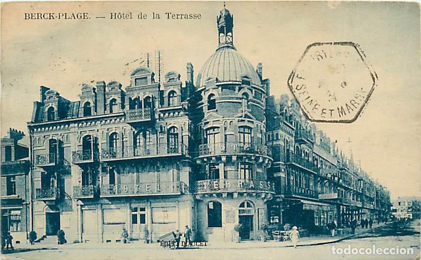 Postkarten: France - 62 - Berck sur Mer - H&ocirc;tel de la Terrasse - Anim&eacute;e - Correspondance - CPA - Voir Scans Rect