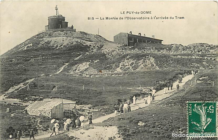 Postkarten: France - 63 - Le Puy de Dome - La Mont&eacute;e de l'Observatoire &agrave; l'arriv&eacute;e du Tram - Anim&eacute;e - Etat l&eacute;ger