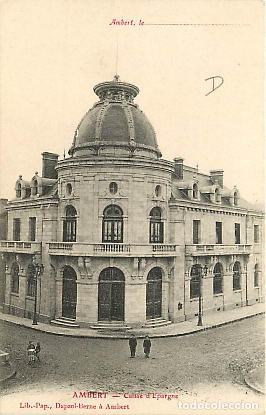 Postkarten: France - 63 - Ambert - Caisse d'Epargne - Anim&eacute;e - Carte Neuve - CPA - Voir Scans Recto-Verso