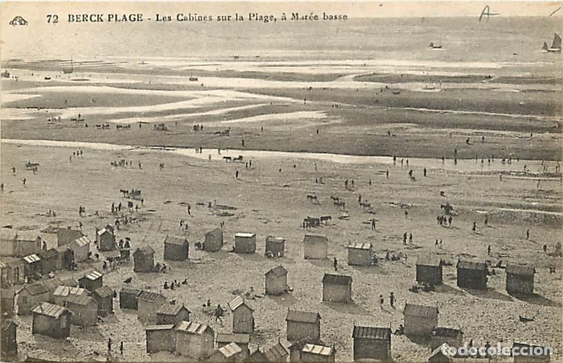 Postkarten: France - 62 - Berck sur Mer - Les cabines sur la plage &agrave; mar&eacute;e basse - Anim&eacute;e - CPA - Voir Scans Rec