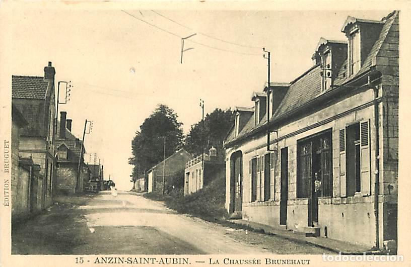 Postkarten: France - 62 - Anzin Saint Aubin - La Chauss&eacute;e Brunehaut - Anim&eacute;e - CPA - Voir Scans Recto-Verso