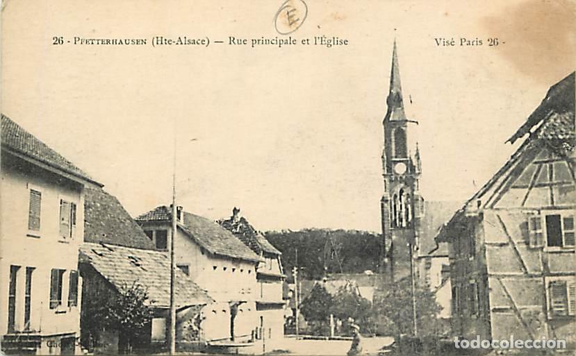 Postkarten: France - 68 - Pfetterhausen - Rue principale et l'Eglise - Anim&eacute;e - Correspondance - Voyag&eacute;e en 1917
