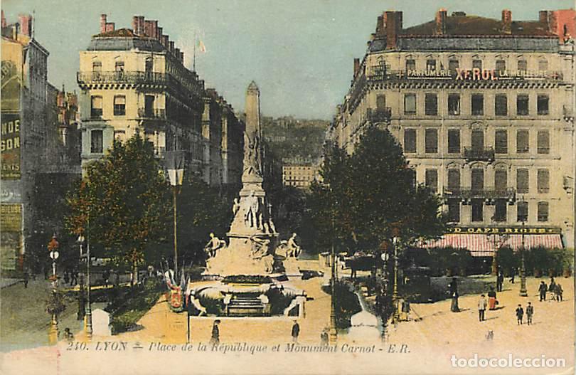 Postkarten: France - 69 - Lyon - Place de la R&eacute;publique et Monument Carnot - Anim&eacute;e - Coloris&eacute;e - Correspondance