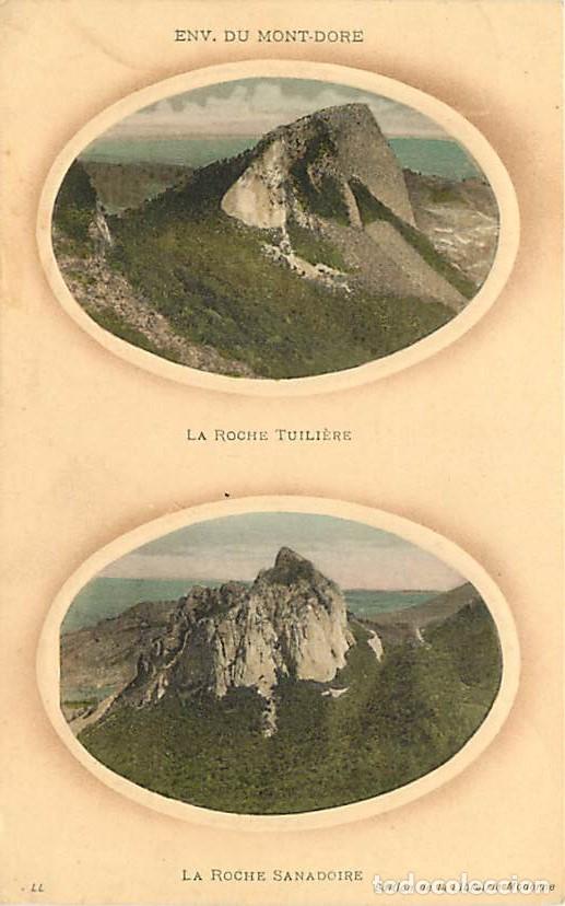 Postkarten: France - 63 - Puy de Dome - Environs du Mont Dore - La Roche Tuili&egrave;re - La Roche Sanadoire - Multivu