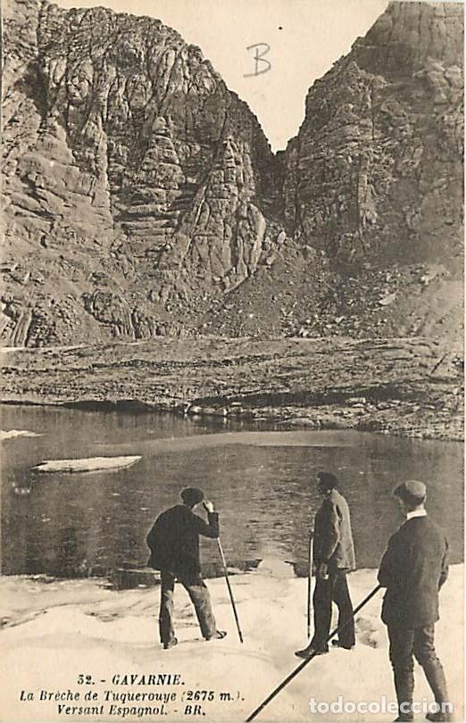 Postkarten: France - 65 - Gavarnie - La Br&egrave;che de Tuquerouye - Versant Espagnol - Anim&eacute;e - CPA - Voir Scans Rect