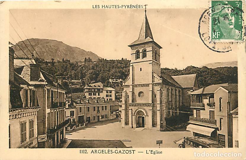 Cartoline: France - 65 - Argel&egrave;s Gazost - L'Eglise - CPA - Voir Scans Recto-Verso