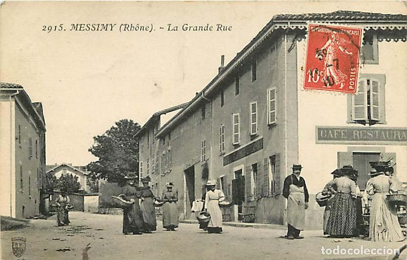 Cartoline: France - 69 - Messimy - La Grande Rue - Anim&eacute;e - Correspondance - CPA - Voir Scans Recto-Verso