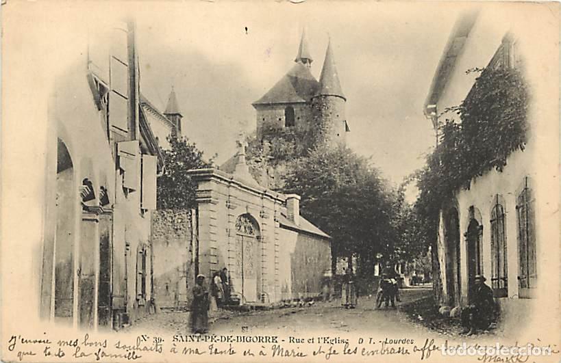 Postkarten: France - 65 - Saint P&eacute; de Bigorre - Rue de l'Eglise - Anim&eacute;e - Pr&eacute;curseur - Oblit&eacute;ration ronde de 19