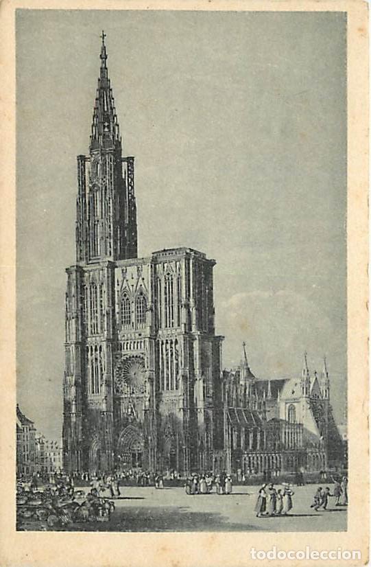 Postkarten: France - 67 - Strasbourg - La Cath&eacute;drale - D'apr&egrave;s une gravure d'&eacute;poque - Gravure Lithographie ancie