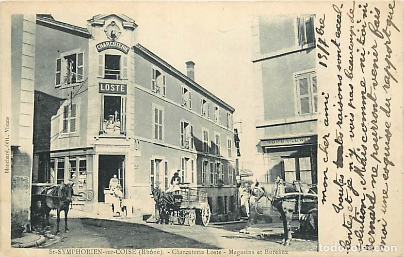 Postkarten: France - 69 - Saint Symphorien sur Coise - Charcuterie Loste - Magasins et Bureaux - Anim&eacute;e - Corres