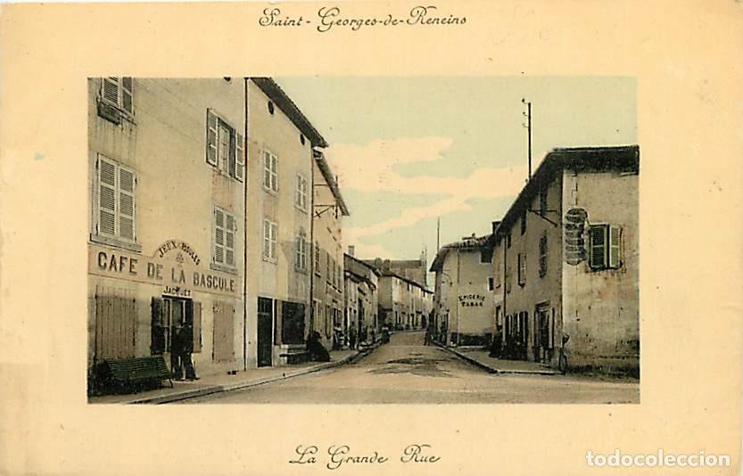 Postkarten: France - 69 - Saint Georges de Reneins - La Grande Rue - Coloris&eacute;e - Caf&eacute; de la Bascule - Correspond