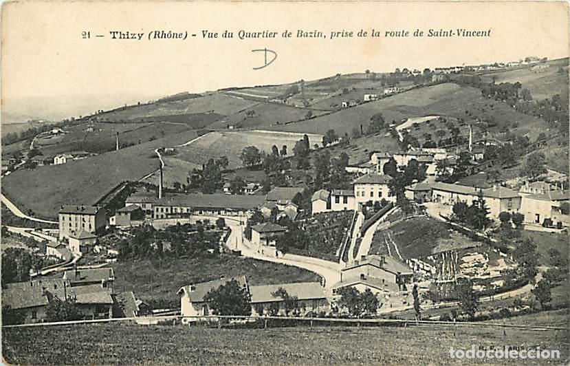 Postkarten: France - 69 - Thizy - Vue du Quartier de Bazin, prise de la route de Saint-Vincent - Oblit&eacute;ration ro