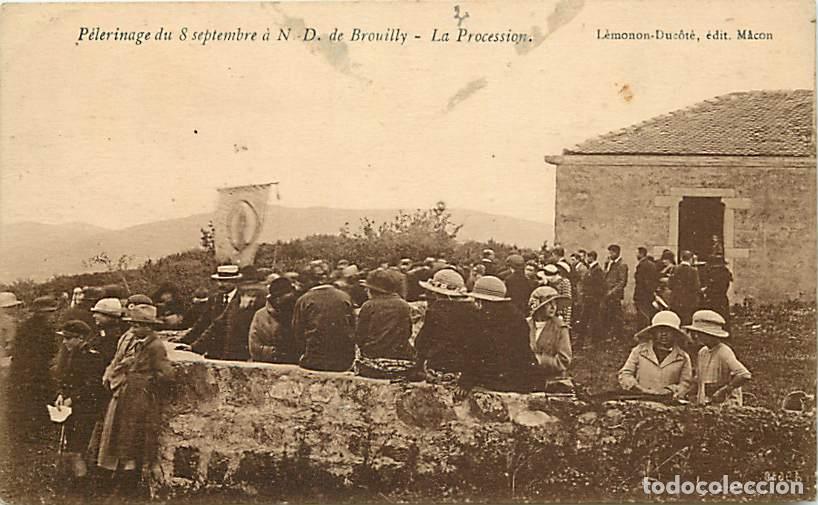 Postkarten: France - 69 - Notre Dame de Brouilly - P&egrave;lerinage du 8 septembre &agrave; Notre Dame de Brouilly - La Proce