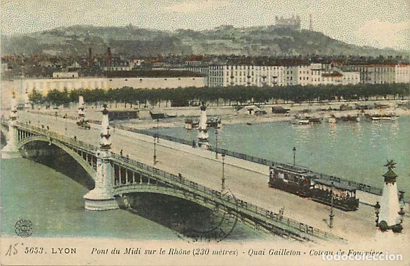 Postkarten: France - 69 - Lyon - Pont du Midi sur le Rh&ocirc;ne [230 m&egrave;tres) - Quai Gaillelon - Coteau de Fourvi&egrave;re -