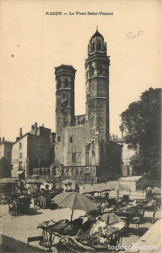 Postkarten: France - 71 - Macon - Le Vieux Saint-Vincent - Anim&eacute;e - March&eacute; - CPA - Voir Scans Recto-Verso