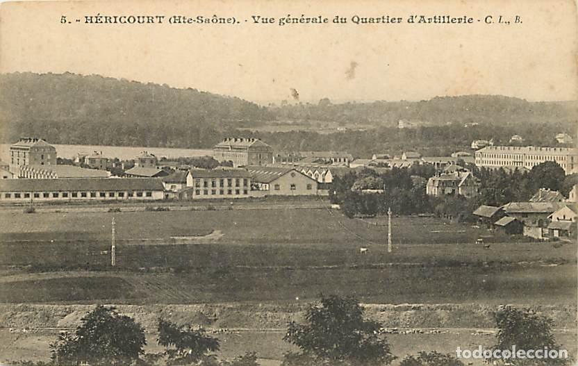 Postkarten: France - 70 - H&eacute;ricourt - Vue G&eacute;n&eacute;rale du Quartier d'Artillerie - CPA - Voir Scans Recto-Verso