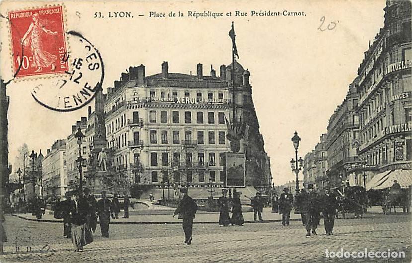 Postkarten: France - 69 - Lyon - Place de la R&eacute;publique et Rue Pr&eacute;sident-Carnot - Anim&eacute;e - Oblit&eacute;ration ronde de