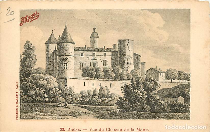 Postkarten: France - 69 - Rhone - Vue du Ch&acirc;teau de la Motte - Carte Publicitaire Potages Maggi - CPA - Voir Sca