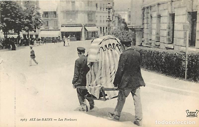 Cartoline: France - 73 - Aix les Bains - Les Porteurs - Anim&eacute;e - CPA - Voir Scans Recto-Verso