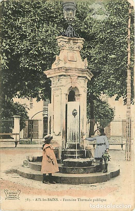 Cartoline: France - 73 - Aix les Bains - Fontaine Thermale publique - Anim&eacute;e - Coloris&eacute;e - Etat pli visible - C