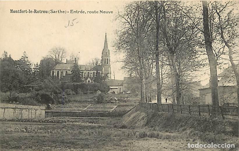 Cartoline: France - 72 - Montfort le Rotrou - Entr&eacute;e, route Neuve - CPA - Voir Scans Recto-Verso
