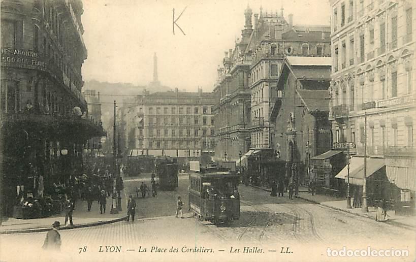 Cartoline: France - 69 - Lyon - La Place des Cordeliers - Les Halles - Anim&eacute;e - Tramway - CPA - Voir Scans Rect