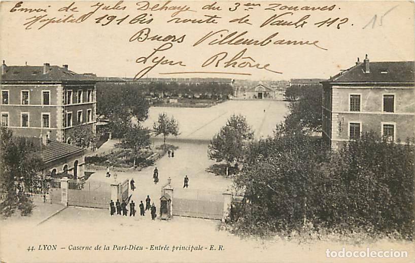 Cartoline: France - 69 - Lyon - Caserne de la Part-Dieu - Entr&eacute;e principale - Anim&eacute;e - Oblit&eacute;ration ronde de 19