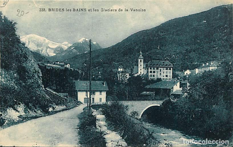 Postais: France - 73 - Brides les Bains - et les Glaciers de la Vanoise - Carte Neuve - CPA - Voir Scans Rect