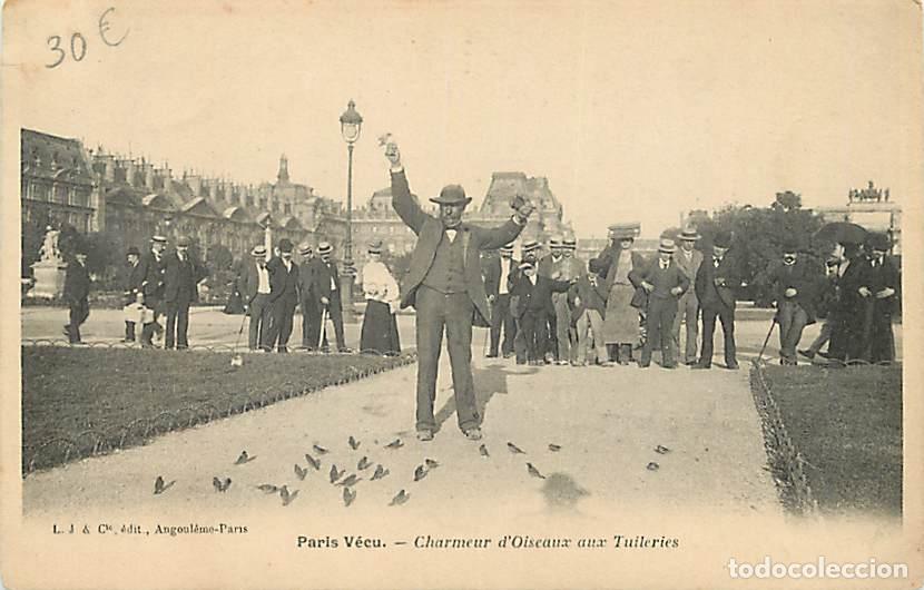 Postales: France - 75 - Paris - Paris v&eacute;cu - Le Charmeur d'Oiseaux aux Tuileries - Anim&eacute;e - Pr&eacute;curseur - CPA -