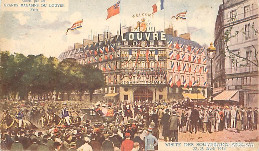 Postales: France - 75 - Paris - Visite des Souverains Anglais - 22 25 Avril 1914 - Coloris&eacute;e - Offert par les