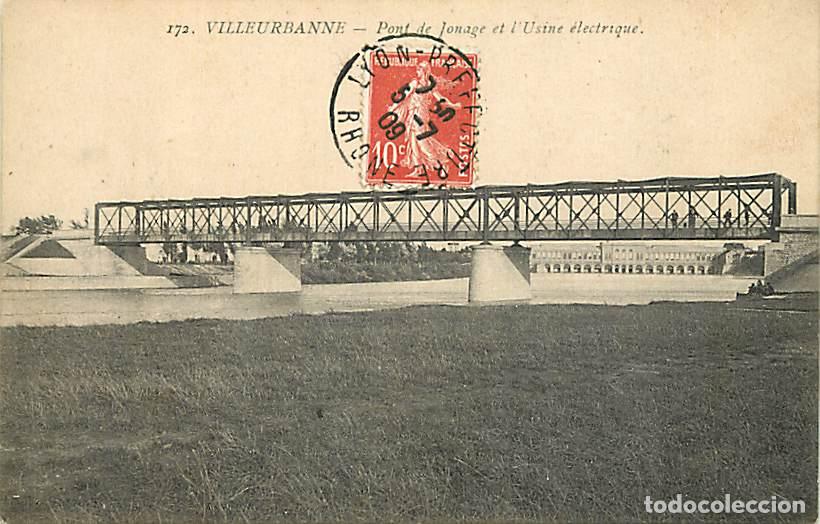 Cartoline: France - 69 - Villeurbanne - Pont de Jonage et l'Usine &eacute;lectrique - Correspondance - Oblit&eacute;ration ro