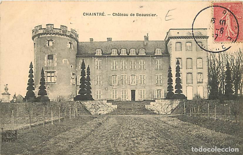 Cartoline: France - 71 - Chaintr&eacute; - Ch&acirc;teau de Beaussier - Correspondance - CPA - Voir Scans Recto-Verso