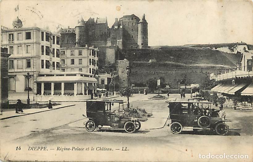 Cartes Postales: France - 76 - Dieppe - R&eacute;gina-Palace et le Ch&acirc;teau - Anim&eacute;e - Automobiles - Oblit&eacute;ration ronde de 19