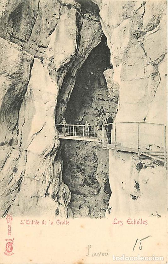 Postais: France - 73 - Les Echelles - L'entr&eacute;e de la Grotte - Anim&eacute;e - Pr&eacute;curseur - CPA - Voir Scans Recto-Ve
