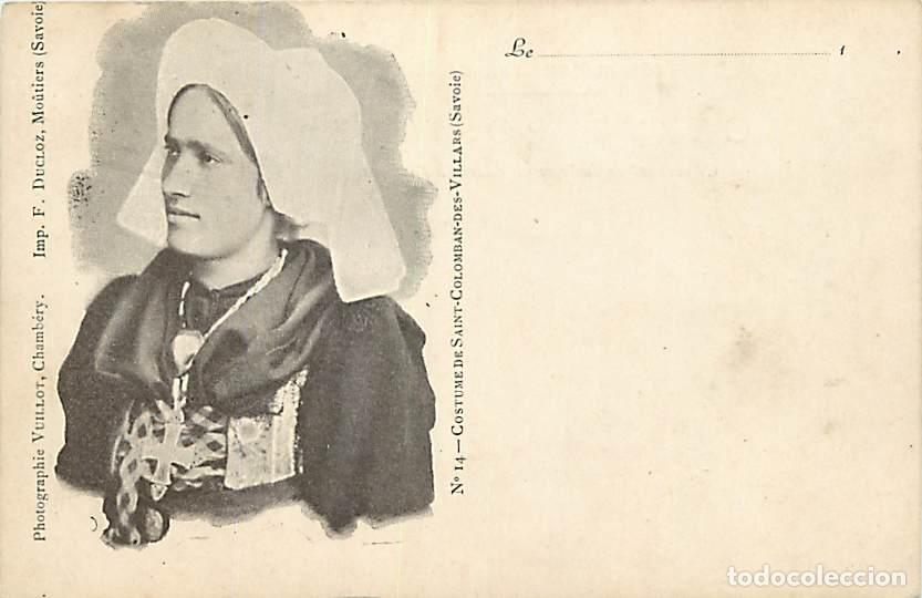 Postales: France - 73 - Savoie - Costume de Saint Colomban des Villars - Anim&eacute;e - Pr&eacute;curseur - Folklore - CPA