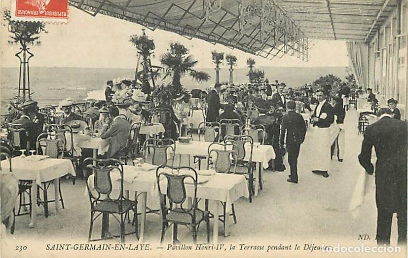 Postales: France - 78 - Saint Germain en Laye - Pavillon Henri lV, la Terrasse pendant le D&eacute;jeuner - Anim&eacute;e -