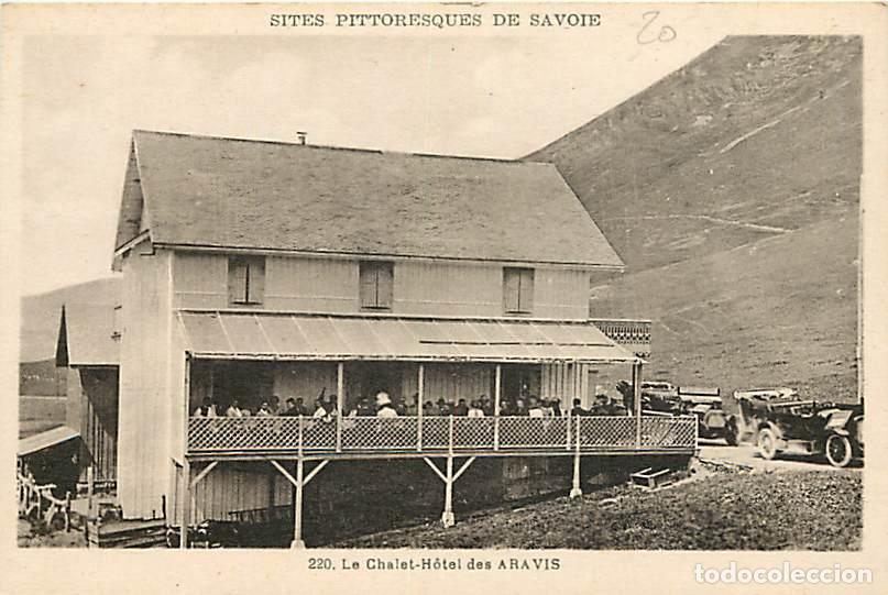 Postales: France - 73 - Les Aravis - Chalet-Hotel des Aravis - Anim&eacute;e - Automobiles - CPA - Voir Scans Recto-V