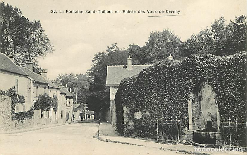 Postales: France - 78 - Les Vaux de Cernay - La Fontaine Saint-Thibaut et l'Entr&eacute;e des Vaux-de-Cernay - CPA -