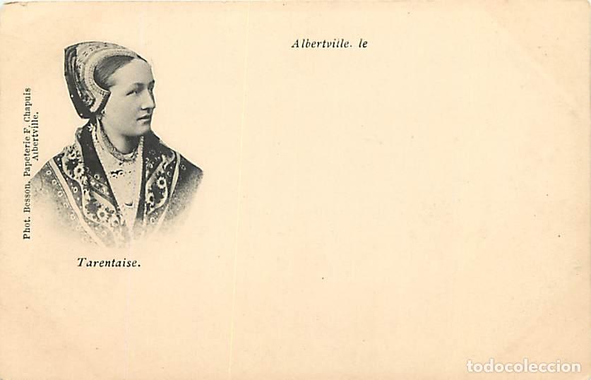 Postales: France - 73 - Savoie - Tarentaise - Anim&eacute;e - Folklore - Pr&eacute;curseur - CPA - Voir Scans Recto-Verso