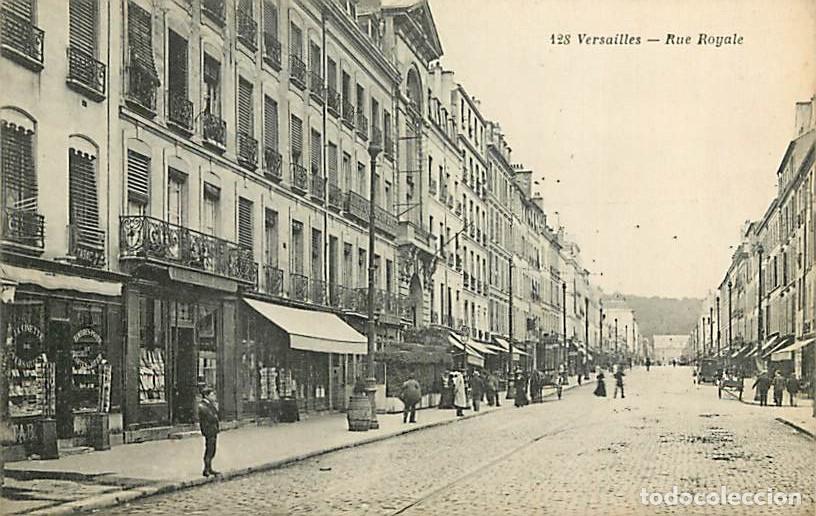 Postales: France - 78 - Versailles - Rue Royale - Anim&eacute;e - Oblit&eacute;ration ronde de 1915 - Correspondance - CPA