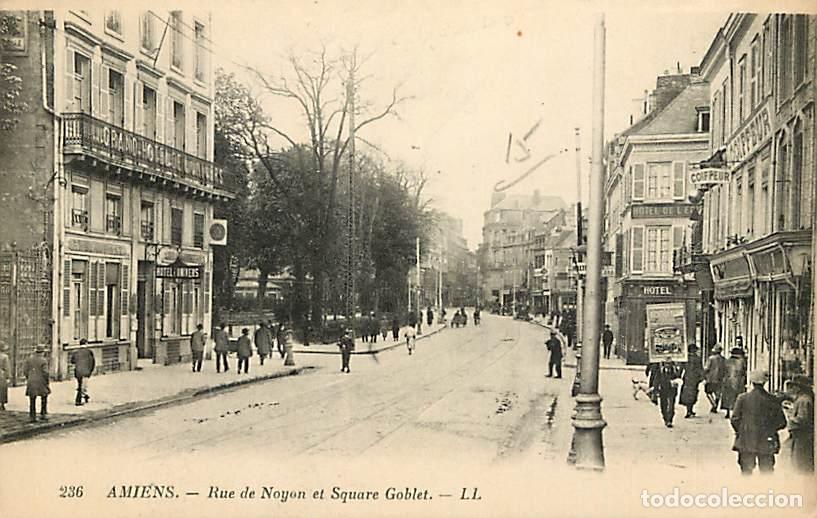 Postales: France - 80 - Amiens - Rue de Noyon et Square Goblet - Anim&eacute;e - Correspondance - CPA - Voir Scans Re
