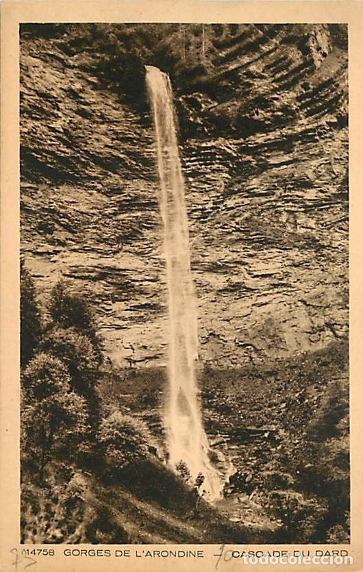 Postales: France - 74 - Haute Savoie - Gorges de l'Arondine - Cascade du Dard - CPA - Voir Scans Recto-Verso