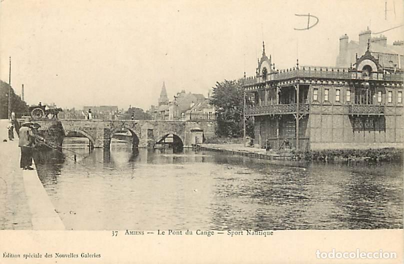 Postales: France - 80 - Amiens - Le Pont du Cange - Sport Nautique - Anim&eacute;e - Pr&eacute;curseur - CPA - Voir Scans Re